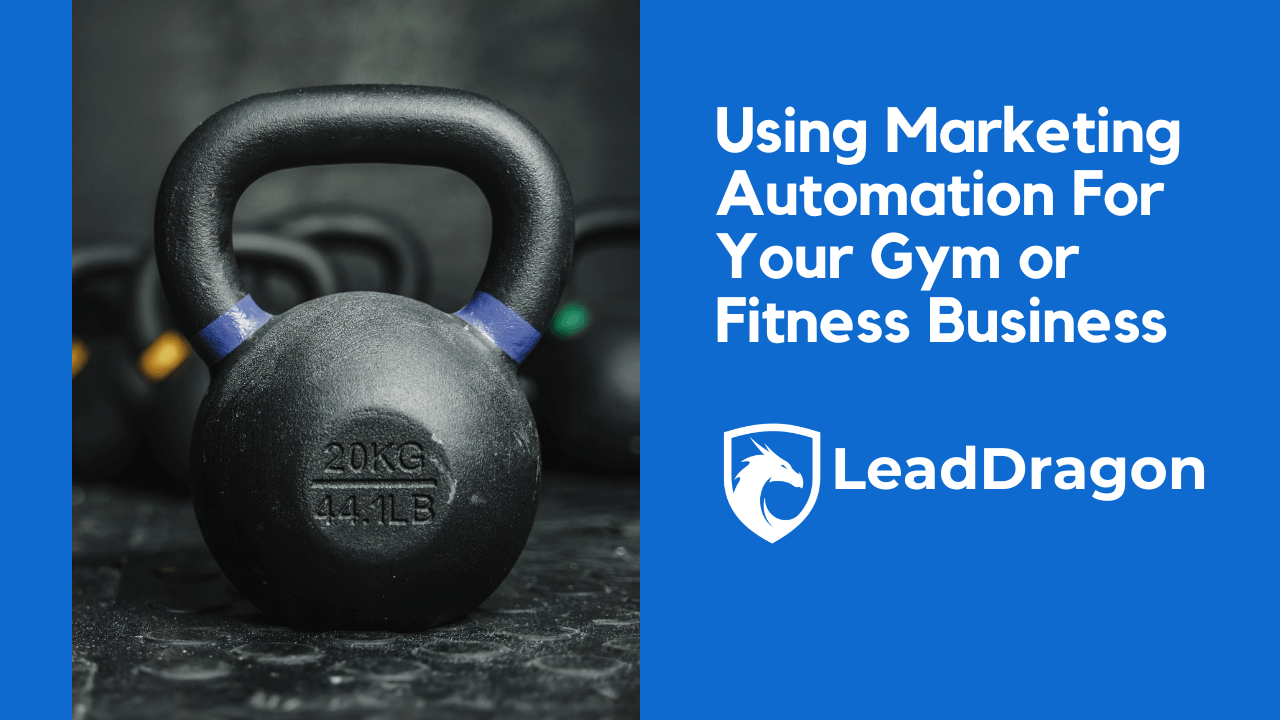Marketing Automation For Your Gym